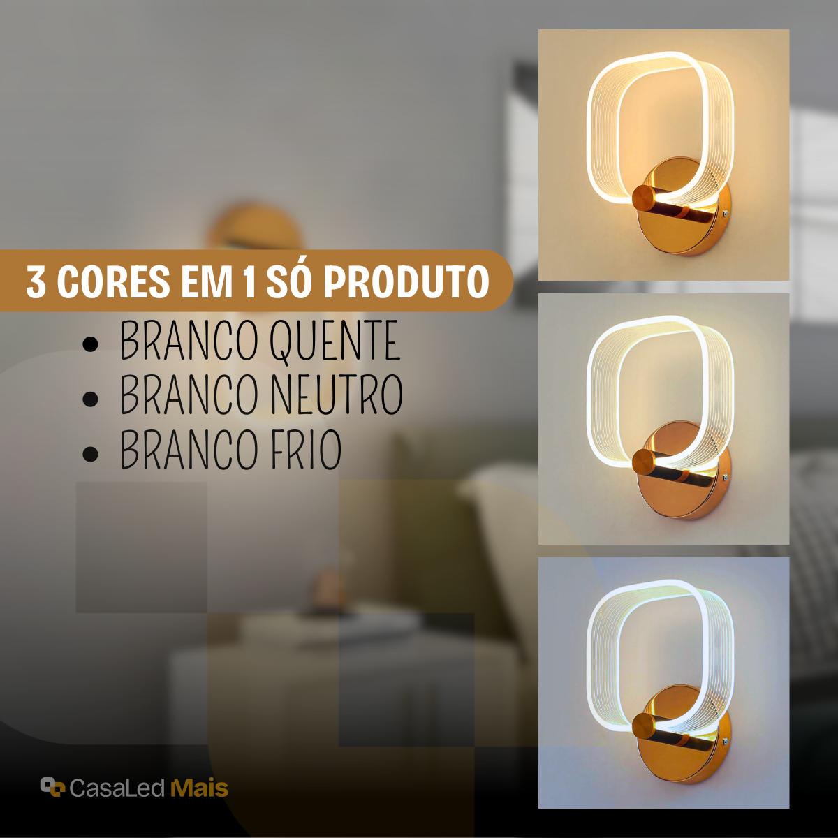 Arandela LED Pétala 8W Quadrada Bivolt – 3 Cores em 1