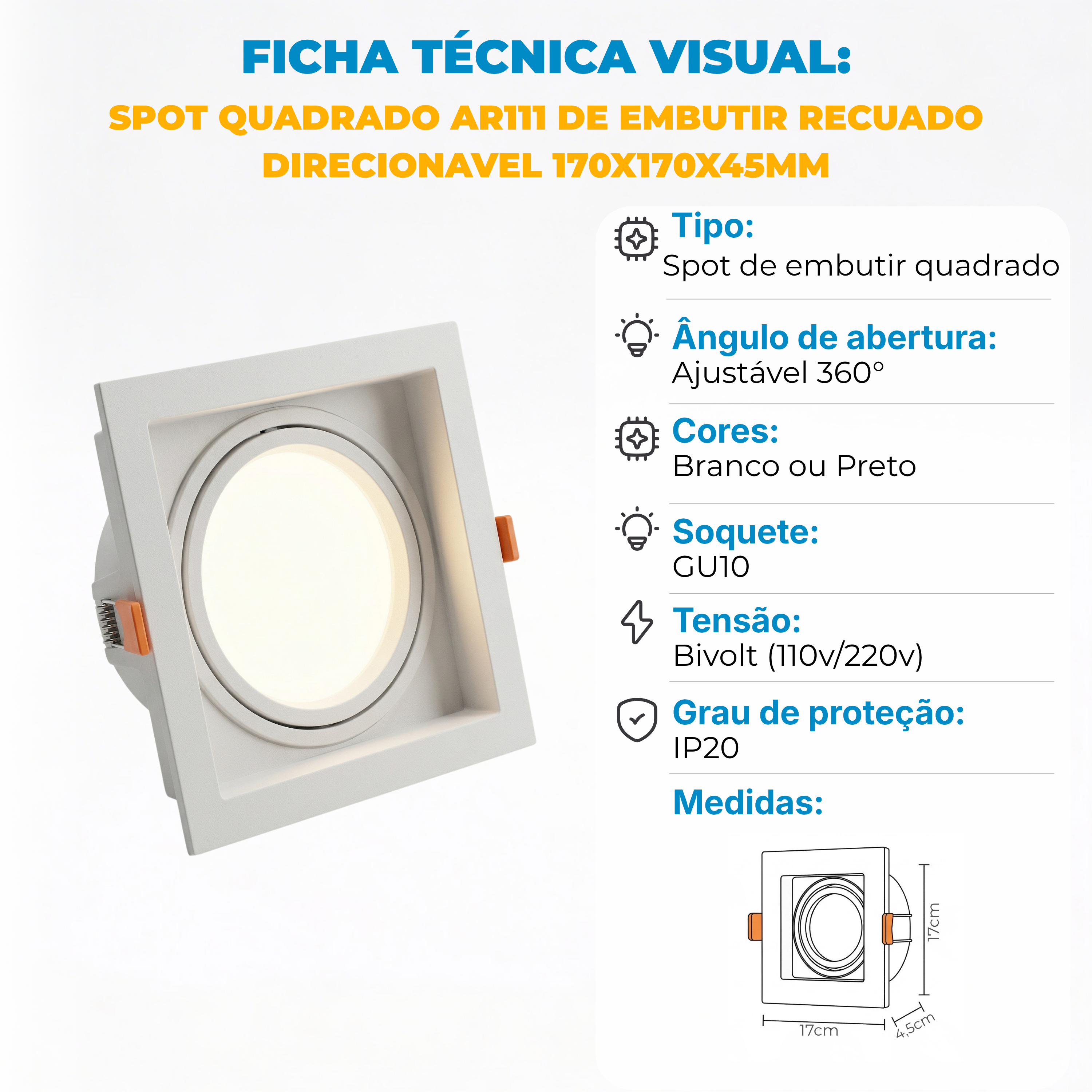 Spot Quadrado de Embutir AR111 Recuado Direcionável – Anti-Ofuscamento – Branco ou Preto