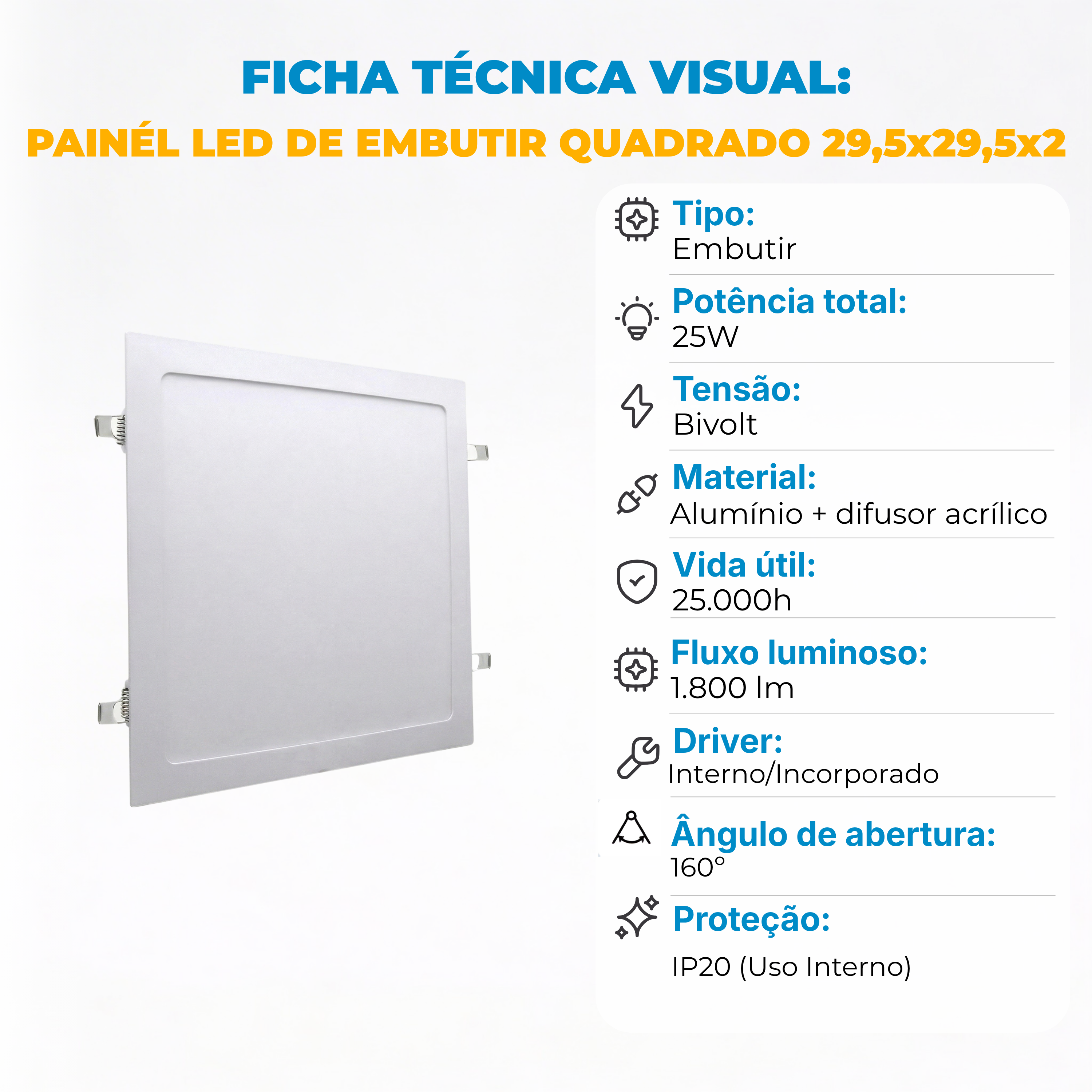 Painel LED 24W Quadrado de Embutir Bivolt – Branco Frio, Neutro ou Quente