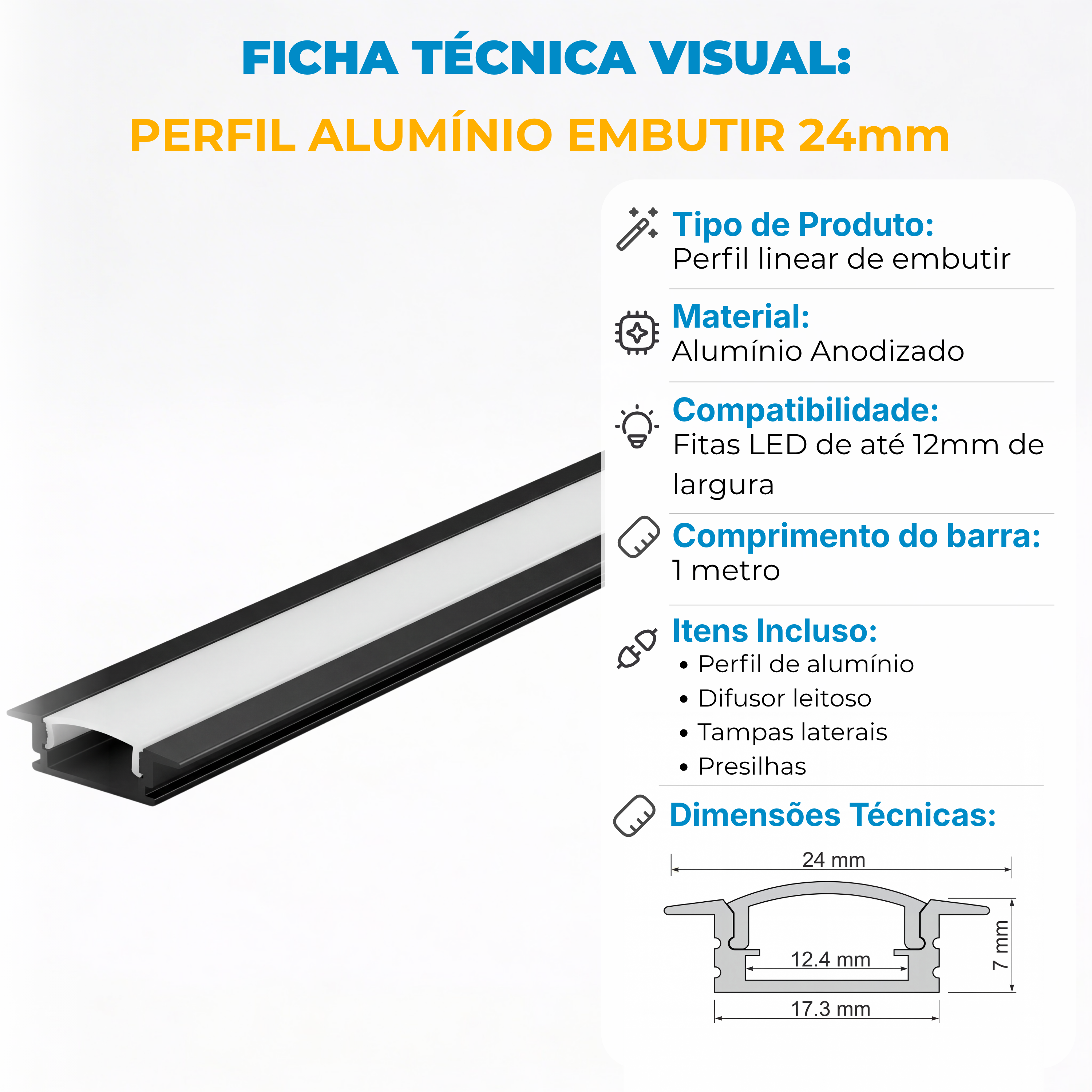 Perfil de Alumínio para Embutir 24x7mm com Difusor Acrílico – Barra 1m – Branco ou Preto
